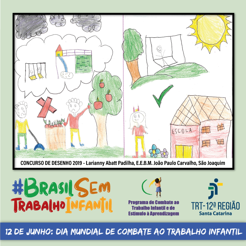 Desenho da aluna Larianny, de São Joaquim, que à esquerda mostra crianças tristes por estarem trabalhando e à direita crianças felizes na escola.