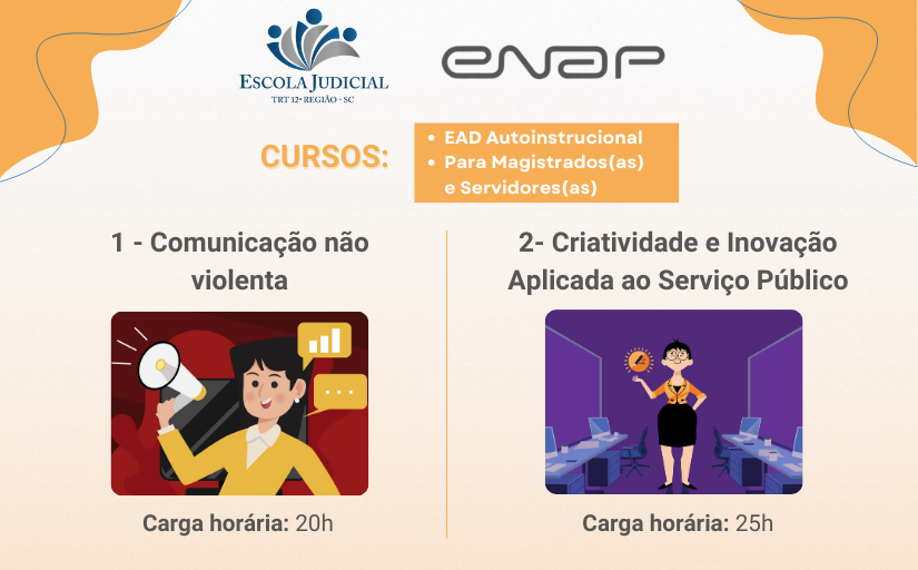 Cursos ENAP -  Comunicação não violenta e Criatividade e inovação aplicada ao serviço público