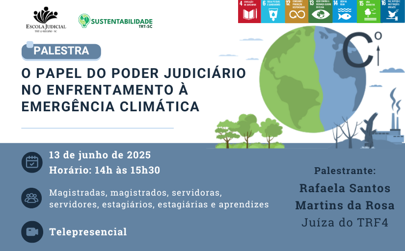 Palestra O Papel do Poder Judiciário no enfrentamento à emergência climática