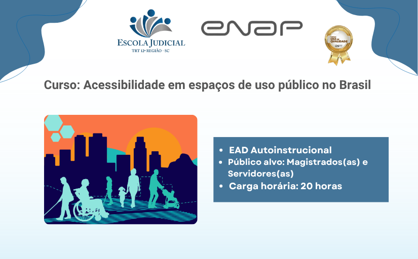 Curso Acessibilidade em espaços de uso público no Brasil
