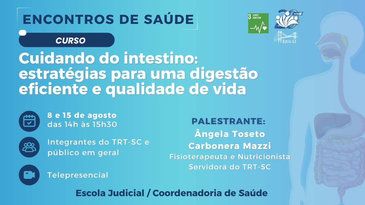 Divulgação do curso cuidando do intestino com data 8 e 15 de agosto, palestrante Angela Mazzi