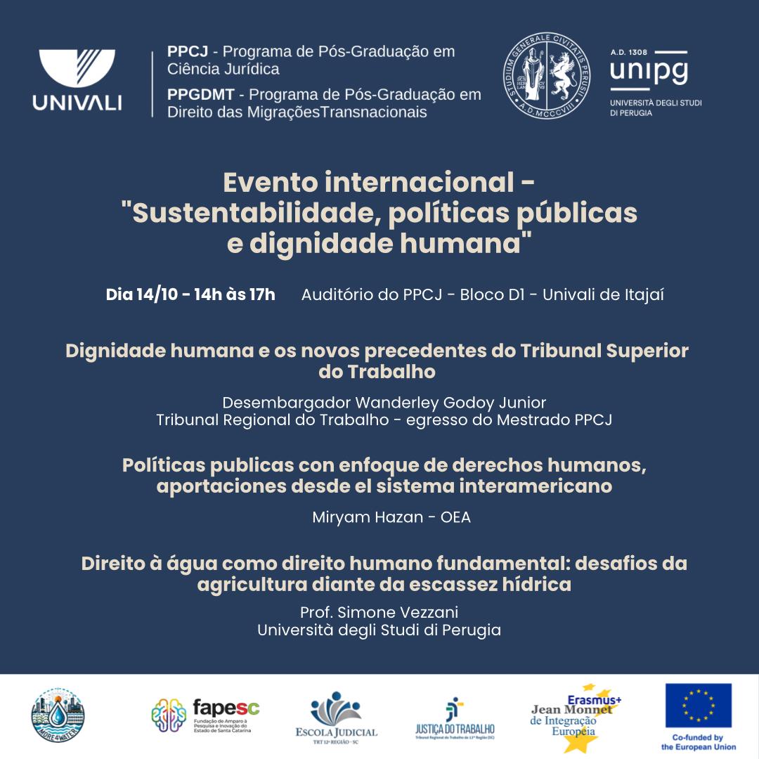 Evento Internacional - Sustentabilidade, políticas públicas e dignidade humana