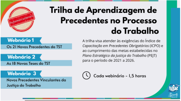 Trilha de Aprendizagem de Precedentes no Processo do Trabalho