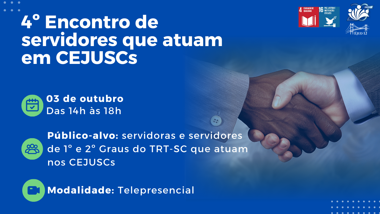 4º Encontro de servidores que atuam em CEJUSCs