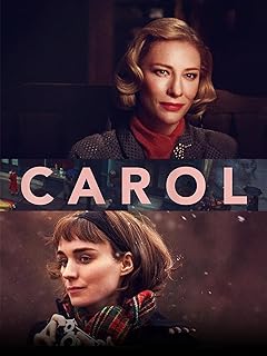 Para todos verem: Banner do filme em que há duas mulheres, uma na parte superior e outra na parte inferior. No meio do banner, lê-se: "Carol".