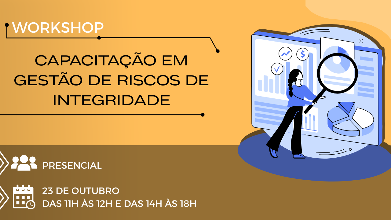 Workshop: Capacitação em gestão de riscos de integridade
