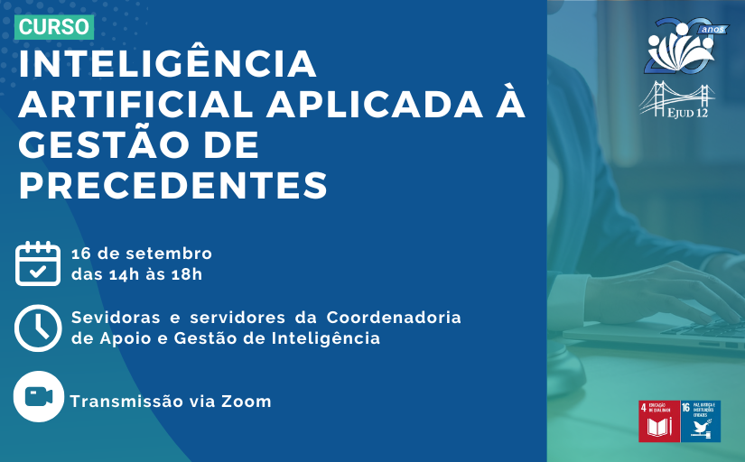 Curso: Inteligência Artificial aplicada à gestão de precedentes 