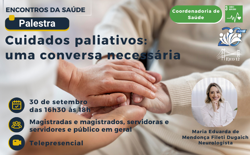 Palestra Cuidados paliativos: uma conversa necessária