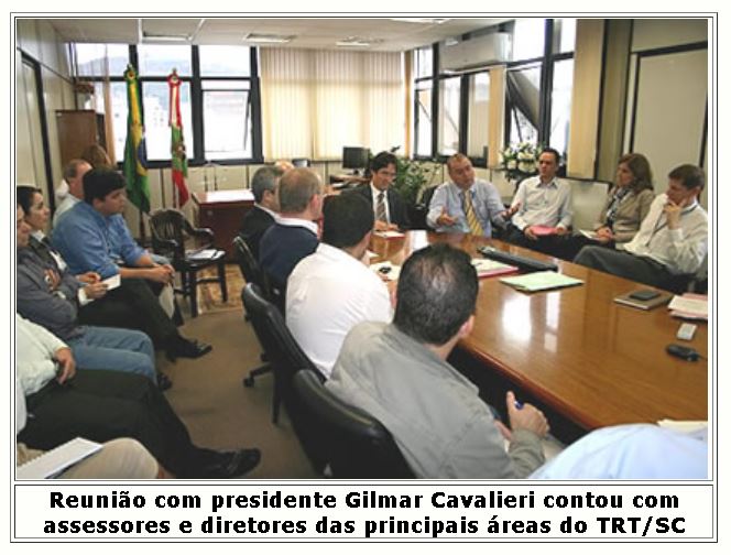 Presidente Gilmar Cavalieri em reunião com diretores