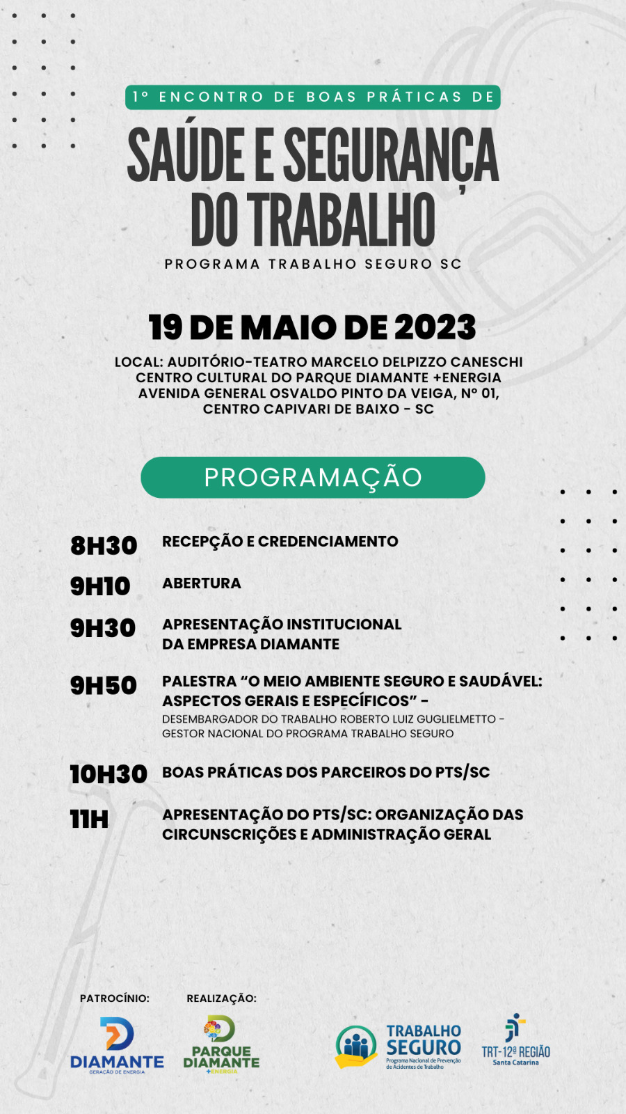 Programação do Encontro de Boas Práticas do Programa Trabalho Seguro