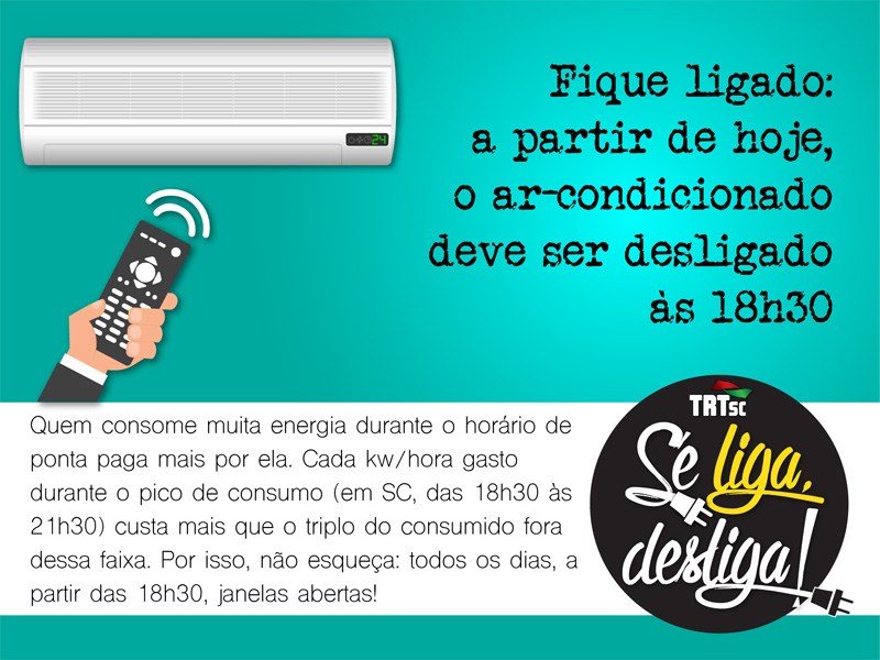 Pessoa com controle apontando para o ar-condicionado onde se lê: "Fique ligado: a partir de hoje, o ar-condicionado deve ser desligado às 18h30".