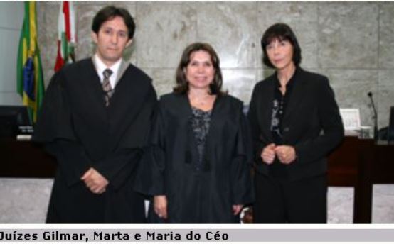 juízfes Gilamar Cavalier, Marta Fabre e Maria do céo de Avelar
