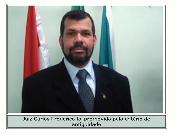 juiz Carlos Frederico Fiorino Carneiro