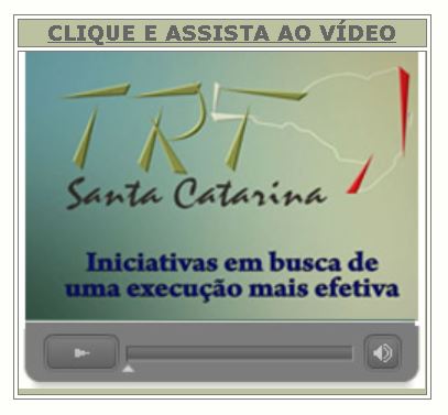 Vídeo sobre iniciativas para execução efetiva