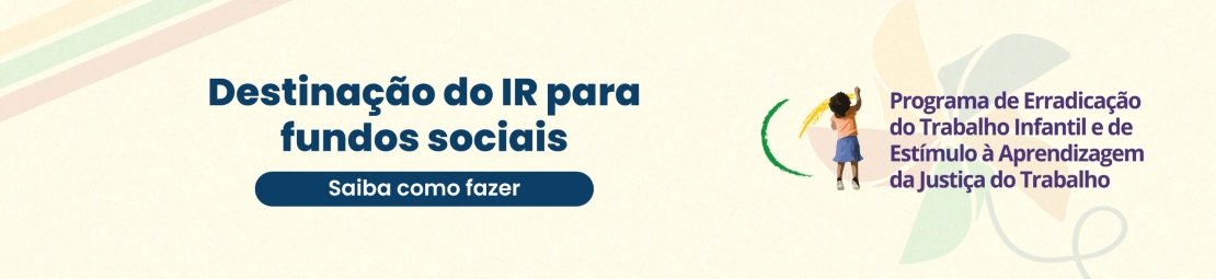 Imagem ilustrativa com o texto: destinação IR para fundos sociais, saiba como fazer