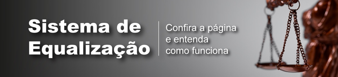Imagem ilustrativa com o texto: sistema de equalização, confirma a página e entenda como funciona