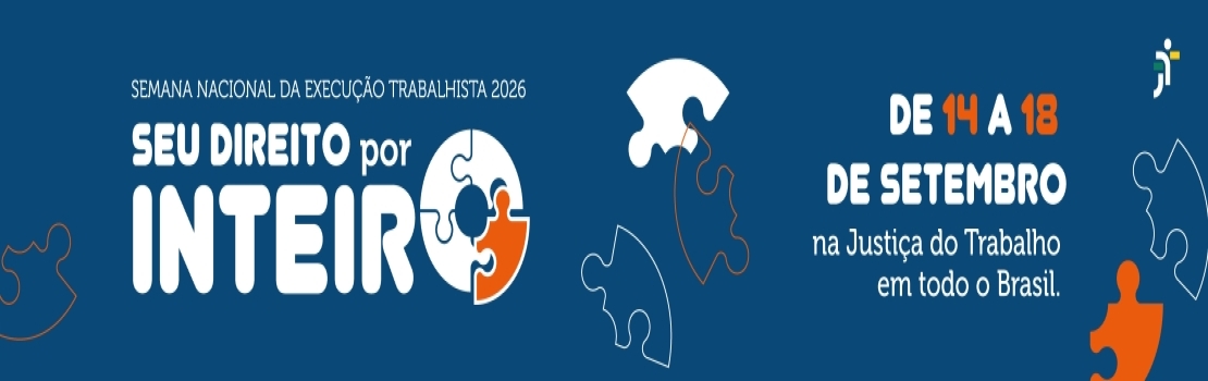 Banner convidando a participar da 16ª Semana Nacional da Execução Trabalhista