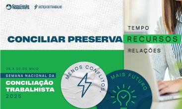arte semana da conciliação trabalhista 2025. informações no texto.