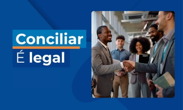 Arte ilustrativa com fundo azul, texto “Conciliar é legal” e pessoas sorrindo se cumprimentando em um ambiente corporativo