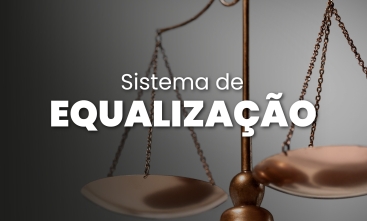 foto de perto da balança da justiça e o texto: sistema de equalização