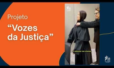  Projeto Vozes da Justiça