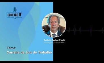 Podcast: #16 - Carreira de Juiz do Trabalho