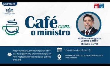 Vídeo do Café com o Ministro