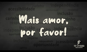 Mais amor, por favor!