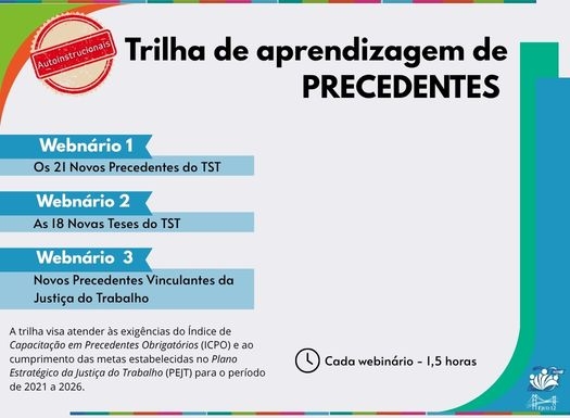 Trilha de Aprendizagem de Precedentes no Processo do Trabalho - autoinstrucional
