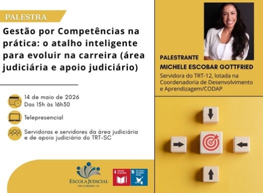 Palestra Gestão por Competências na prática: o atalho inteligente para evoluir na carreira - área judiciária e de apoio judiciário