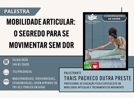 Palestra: Mobilidade Articular: o segredo para se movimentar sem dor