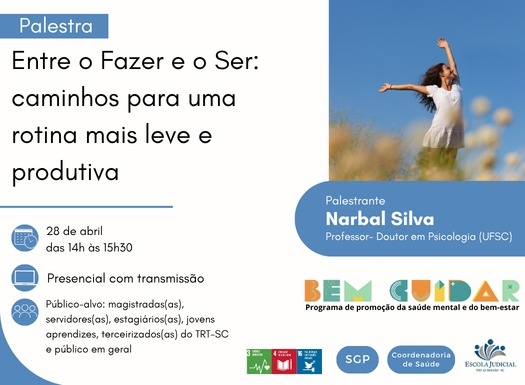 Palestra "Entre o Fazer e o Ser: caminhos para uma rotina mais leve e produtiva”