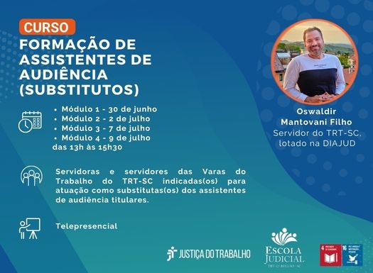 Curso Formação de assistentes de audiência (substitutos)