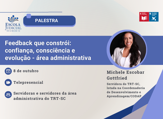 Palestra Feedback que constrói: confiança, consciência e evolução - área administrativa