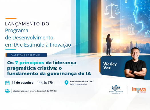 Palestra: Os 7 princípios da liderança pragmática criativa: o fundamento da governança de IA