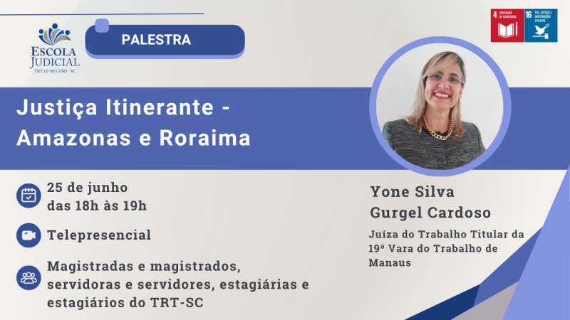 Palestra Justiça Itinerante - Amazonas e Roraima