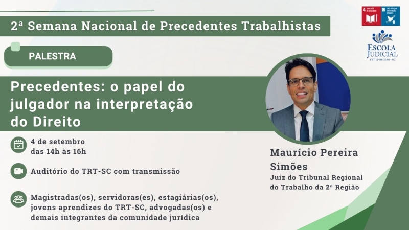 card Palestra Precedentes: o papel do julgador na interpretação do Direito