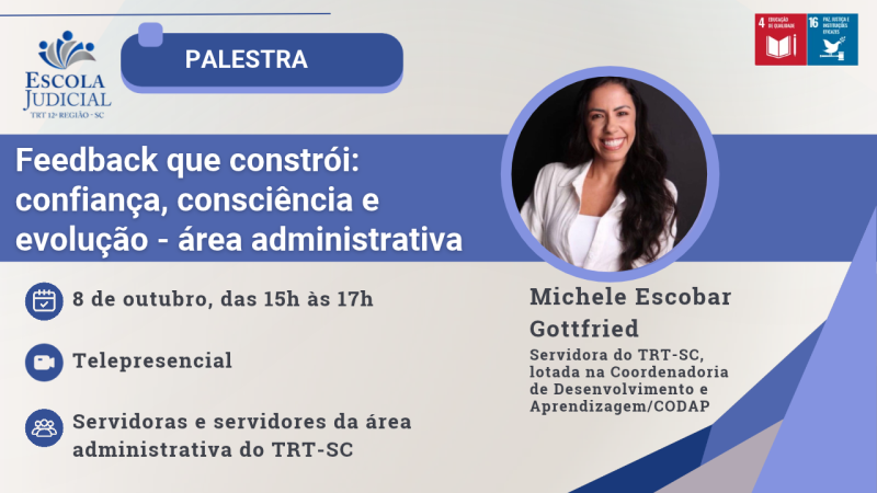 Palestra Feedback que constrói confiança, consciência e evolução - área administrativa