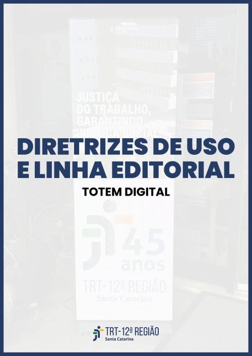 Capa de um manual com as diretrizes de uso e linha editorial do totem digital.
