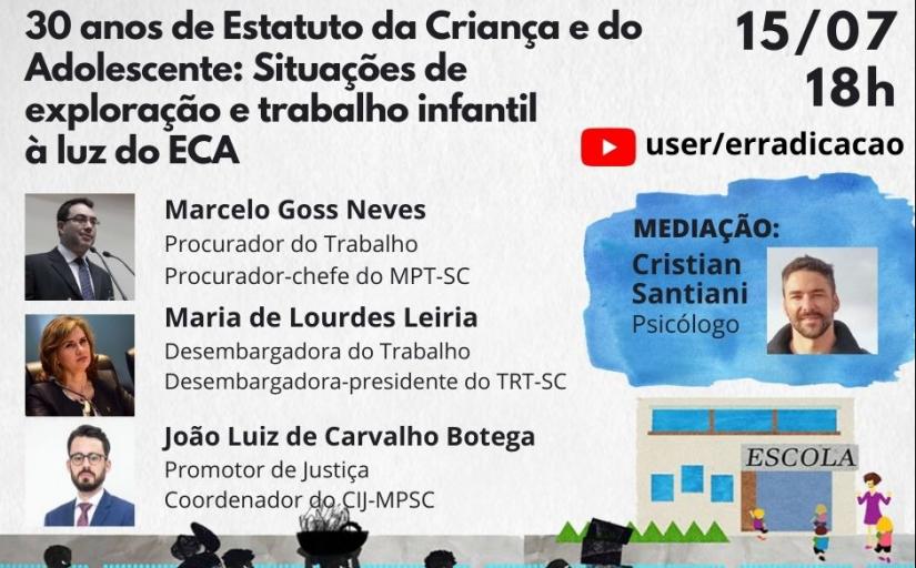 folder do evento "30 anos de Estatuto da Criança e do Adolescente: Situações de Exploração e Trabalho Infantil à Luz do Eca"