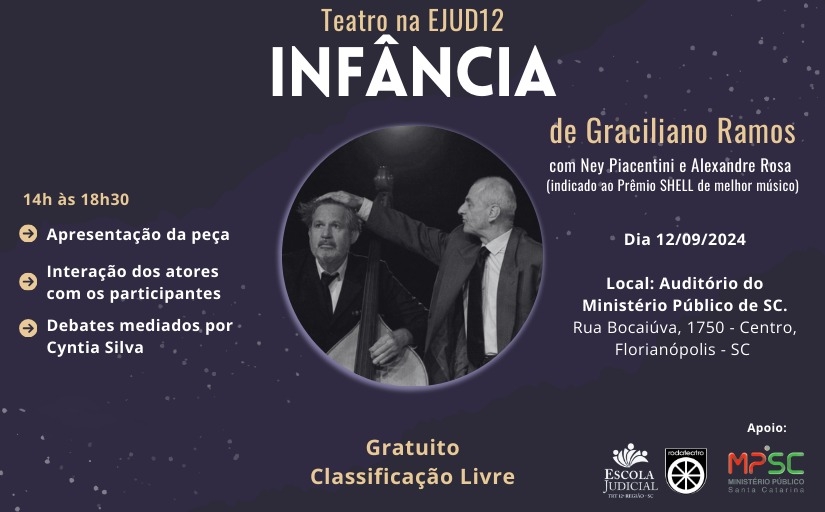 Banner sobre peça de Teatro "Infância" - Informações no corpo da matéria