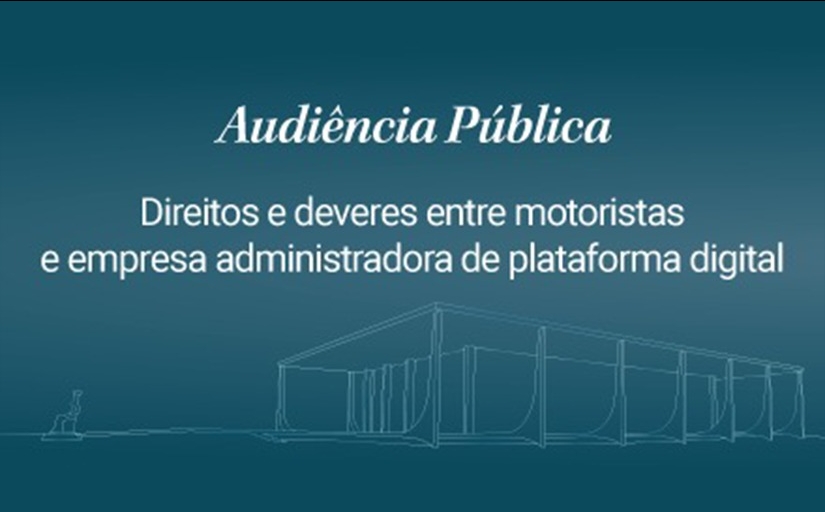 Imagem ilustrativa azul escura com o texto: audiência pública, direitos e deveres entre motoristas e empresa administradora de plataforma digital