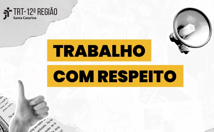 Imagem de fundo claro m com o texto: Trabalho com respeito