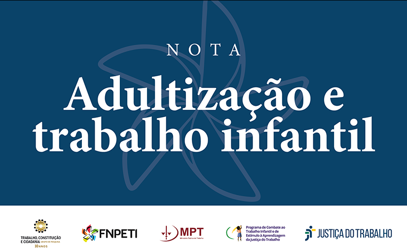 dultização e trabalho infantil. Banner com fundo azul escuro e letras brancas.