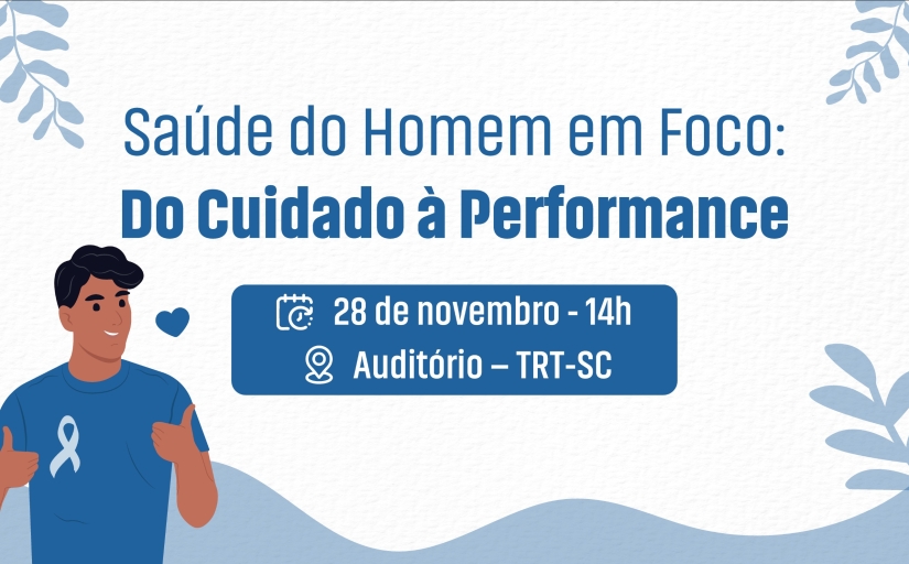 Arte nas cores azul e branco, com a figura de um homem jovem. Texto: Saúde do homem em foco: do cuidado à performance