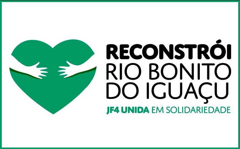 Imagem ilustrativa com o texto: Reconstrói Rio Bonito do Iguaçu - JF4 unida em solidariedade