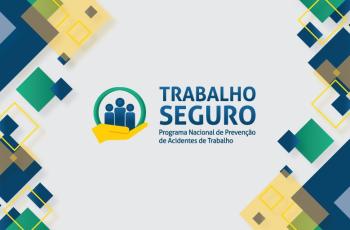 Arte mostrando, no centro, três ícones de pessoas (azuis) sustentadas pela palma de uma mão (amarela). Ao lado, duas linhas de texto: em fonte maior, Trabalho Seguro; em fonte menor, Programa Nacional de Prevenção de Acidentes de Trabalho 