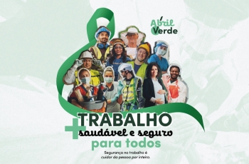 Arte do Abril Verde com trabalhadores e frase “trabalho saudável e seguro para todos”
